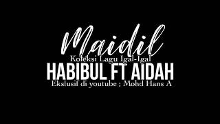 Habibul ft Aidah MaidilKu  Lagu Bajau 2019 [upl. by Edrahs674]