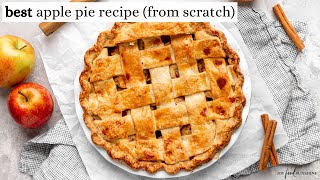 Best Apple Pie Recipe From Scratch [upl. by Janice661]