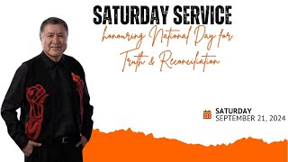 Honouring the National Day for Truth amp Reconciliation  Saturday Service  Orange Shirt Day [upl. by Barnard239]