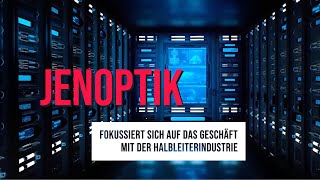 JENOPTIK – produziert für den Halbleitersektor [upl. by Tocci]