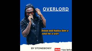 StonebwoyOverlord lyrics [upl. by Drawoh]