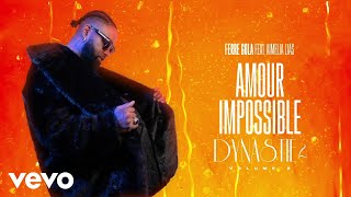 FERRE GOLA  AMOUR IMPOSSIBLE Visualizer ft AIMELIA LIAS [upl. by Laertnom116]