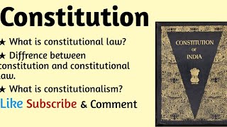 Constitution constitutional law and constitutionalism constitutioneducation [upl. by Gladstone]