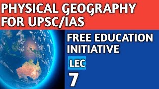 ias upsc physicalgeography PHYSICAL GEOGRAPHY FOR UPSCIAS  INCLINATION OF AXIS  EFFECTS LEC 7 [upl. by Llerdnek57]