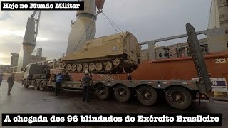 A chegada dos 96 blindados do Exército Brasileiro [upl. by Zeb]