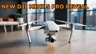 New DJI Mini 5 Pro REVEALED🔥🔥🔥 [upl. by Cod]