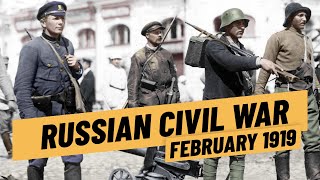 The Russian Civil War in Early 1919 I THE GREAT WAR [upl. by Bertine]