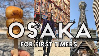 17 Things to Do in OSAKA for First Time Travelers  Osaka Travel Guide WATCH BEFORE YOU GO [upl. by Lennor]