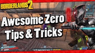 Borderlands 2  Awesome Zero Tips And Tricks [upl. by Waligore175]