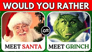 Would You Rather 🎅🏻  Christmas Edition 🎄 [upl. by Nava]