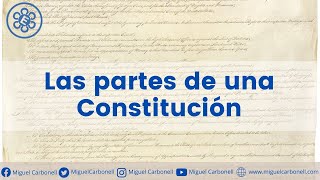 Las partes de una Constitución [upl. by Kozloski249]