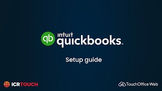 TouchOffice Web  Quickbooks  Setup Guide  Accounts Integration [upl. by Atsira]