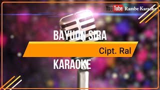 Karaoke Bayuon Sira [upl. by Llerrut207]