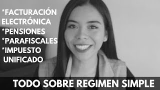 Todo sobre el RÉGIMEN SIMPLE DE TRIBUTACIÓN EN COLOMBIA 2022 [upl. by Osner]