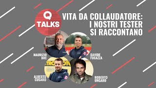 Q Talks  Vita da collaudatori i nostri tester si raccontano [upl. by Tnilc]