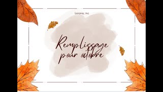 Remplissage doctobre [upl. by Acitel]