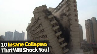 Top 10 Insane Collapses Caught On Camera [upl. by Yesnikcm]