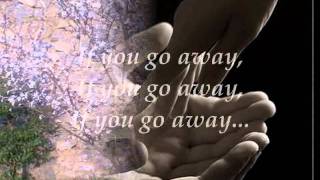 If You Go Away  With Lyrics  Dusty Springfield [upl. by Sussman]