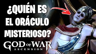 ¿QUIÉN ES EL ORÁCULO DE GOD OF WAR ASCENSION 🔥 [upl. by Spevek]