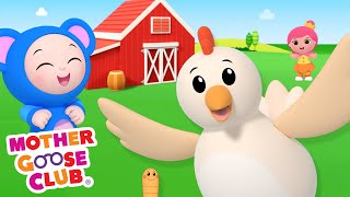 Bok Bok Chicken  Farm Animals Song 🐔🥚☀️  Mother Goose Club Cartoons NurseryRhymes [upl. by Dud]