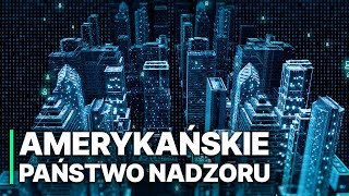 Amerykańskie Państwo Nadzoru  Zagrożenie bezpieczeństwa a wolność  Pełny film dokumentalny [upl. by Corsiglia249]