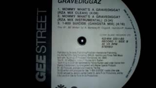 Gravediggaz  Mommy Whats A Gravedigga quotRZA Mixquot 1995 [upl. by Ynots]