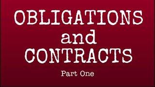 Obligations and Contracts Part 1 A Review Guide [upl. by Amble]