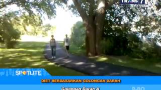 SPOTLITE  Diet Berdasarkan Golongan Darah [upl. by Wasson]