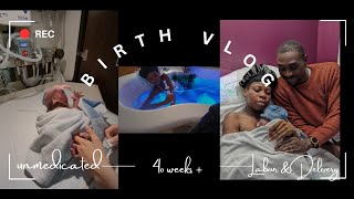 UNMEDICATED BIRTH VLOG  NATURAL LABOR amp DELIVERY at 40 WEEKS  5 DAYS  First time mom [upl. by Aicenat911]