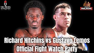 Richardson Hitchins vs Gustavo Lemos Fight Watch Party [upl. by Gunzburg]