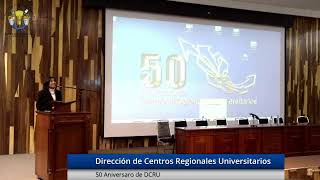 50 Aniversario de la Dirección de Centros Regionales Universitarios Chapingo [upl. by Ermey]