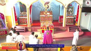 Holy Qurbana 03Mar2024 St Gregorios Malankara Orthodox Church Edmonton [upl. by Terese]