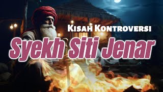 Kisah Kontroversi SYEKH SITI JENAR [upl. by Nelg]