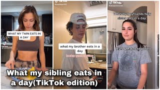 What my sibling eats in a dayTikTok edition [upl. by Hpotsirhc]