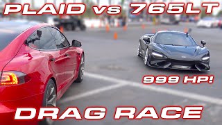 HOW TO BEAT A PLAID  1000 HP McLaren 765LT vs Tesla Model S Plaid DRAG RACE [upl. by Atterual]