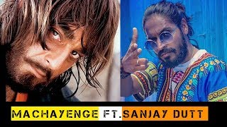 EMIWAY MACHAYENGE  Ft Sanjay Dutt [upl. by Kanya]