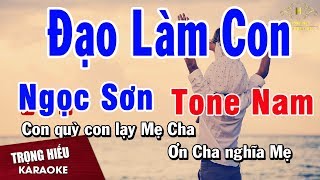 Karaoke Đạo Làm Con Tone Nam  Ngọc Sơn  Nhạc Sống Trọng Hiếu [upl. by Epoillac]