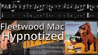 Fleetwood Mac  Hypnotized Bass Line w Tabs and Standard Notation [upl. by Nnaeel]