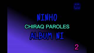 Ninho  chiraq ParolesLyrics [upl. by Tallbott]