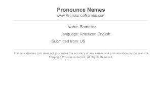 How to pronounce Bethesda American EnglishUS  PronounceNamescom [upl. by Most]