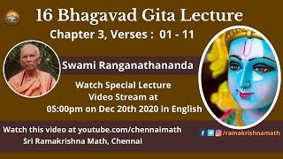 16 Bhagavad Gita Lecture by Swami Ranganathananda  Chapter 3 Verses  01  11 with Subtitles [upl. by Meibers283]