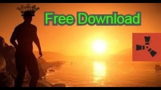 HOW TO GET Rust Multiplayer FREE download on PC TUTORIAL 2019 [upl. by Diane608]