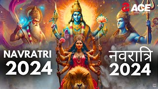 Maha Navratri 2024 Significance and Puja Muhurat ACE Group India [upl. by Schoening]