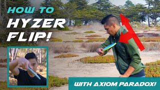 HOW TO HYZER FLIP  With Axiom Paradox [upl. by Demetre]