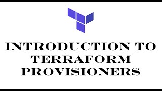 Terraform  Episode 37  Introduction to Terraform provisioners  Understanding Provisioners [upl. by Yarb]