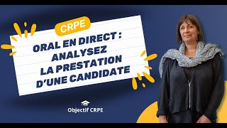 CRPE  Oral en direct  analysez la prestation dune candidate [upl. by Vijnas]