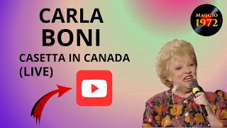 Carla Boni canta Casetta in Canada [upl. by Hubing]