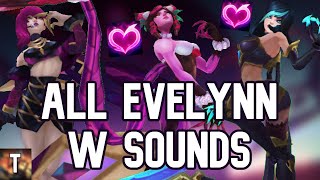 All Evelynn W Sounds [upl. by Esilana]