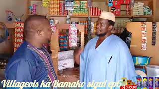 villageois ka Bamako sigui épisode 6 [upl. by Billy867]