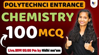 POLYTECHNIC ENTRANCE EXAM  CHEMISTRY 100 MOST IMPORTANT QUESTION SOLUTION BY Raceva Academy [upl. by Arlo]